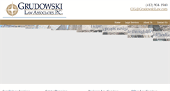 Desktop Screenshot of grudowskilaw.com